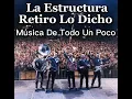 La Estructura - Retiro Lo Dicho [Audio Oficial]