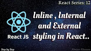 CSS Syling Inline Internal and importing CSS files in React