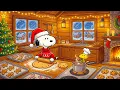 Kerstvoorbereidingen met Snoopy en Woodstock 🎄 | Rustige kerstjazz om je kerststemming te verhogen