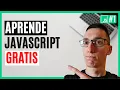 Aprende JavaScript GRATIS desde cero Curso de programacion JavaScript
