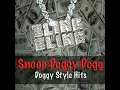 Nuthin' But a G-Thing - Snoop Dogg