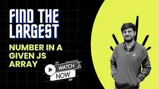 Find the largest number in a given JS array