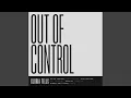 Download Lagu Out Of Control