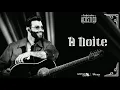 Slowed A Noite (La Notte) - Ao Vivo