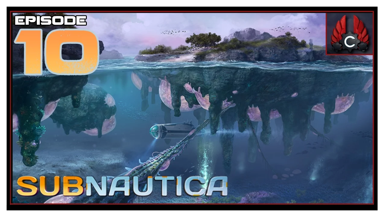 CohhCarnage Plays Subnautica - Episode 10