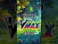 Top 10 VMAX Cards