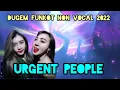 Download Lagu DUGEM FUNKOT NON VOCAL -URGENT PEOPLE X ILUSTION MUCHO-FND 2022.🎵✈️