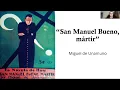 San Manuel Bueno martir analisis literario Parte 1