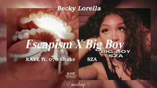 escapism x big boy raye 070 shake sza mashup 