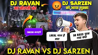 dj sarzen vs dj ravan 50 bass fuk local tarzen 
