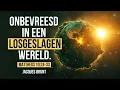 Download Lagu Onbevreesd in een losgeslagen wereld - Jacques Brunt