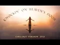 Download Lagu Cynosure Chillout Music 2021. Cynosure - Knockin’ on Heaven’s Door 4K💖