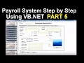 Payroll system step by step using Vb net and Sql Server Part 5