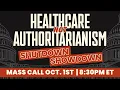 Download Lagu MASS CALL: Healthcare Not Authoritarianism: Shutdown Showdown