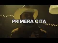 PRIMERA CITA - CARIN LEON