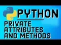 Python OOP Tutorials Private Variables in Python Python Private attributes and methods