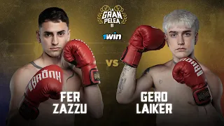 FER ZAZZU vs GERO LAIKER | PELEA COMPLETA | LA GRAN PELEA 2