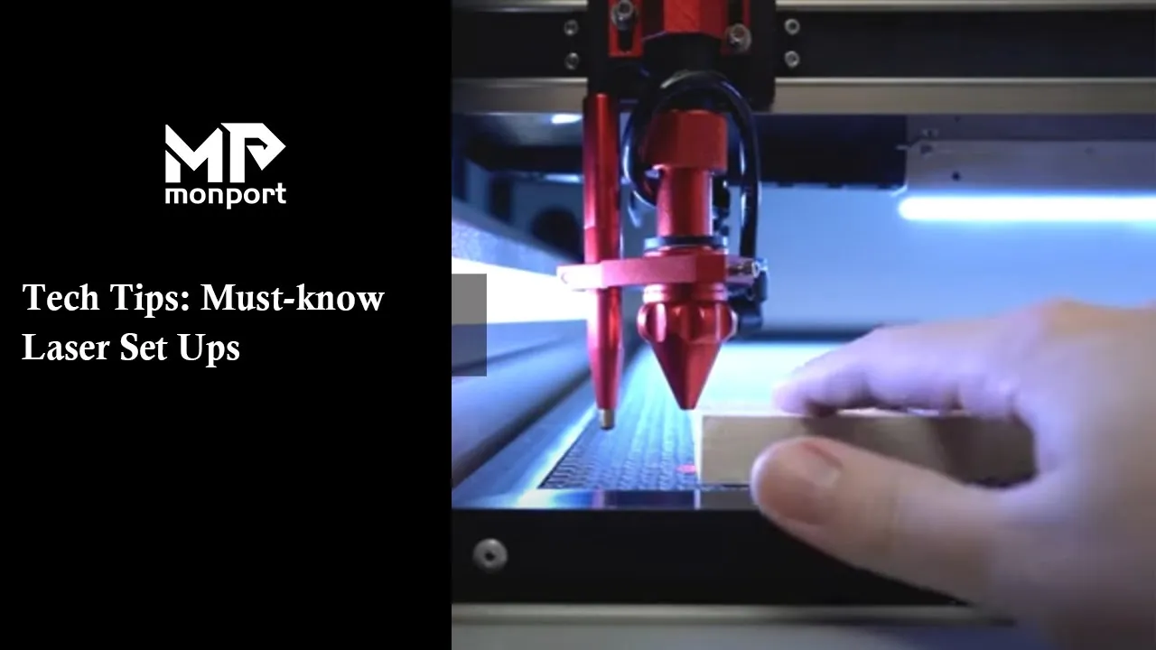 CO2 Laser Set Ups You Need to Know! | #monportlaser