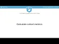 Python Tutorial Calculate cohort metrics