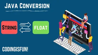 Java String to Float and Float to String Java String to Float Java Float to String