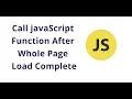 javascript call function after complete page load