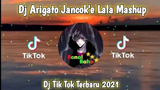 Download Dj Arigato Jancok'e Lala Mashup 2021!!🎶 MP3