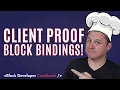 Save Time With This Block Binding Trick
