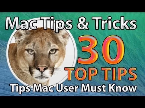 Top 30 Mac OS X Tips and Tricks