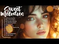 Download Lagu Sweet Melodies \u0026 Beautiful Romantic Songs 2025 🌸 A Beautiful Playlist for healing, relaxation, sleep
