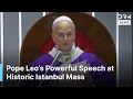 FULL: “Beat Swords Into Plowshares!” Pope Leo Delivers Fiery Speech in Historic Istanbul Mass | AC1G