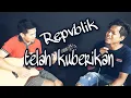 Lagu #repvblik #telahkuberikan #cover Repvblik -telah kuberikan- cover akustik by thecoro
