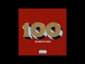 The Game - 100 [feat Drake] (Explicit) [HD/HQ]