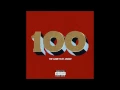 The Game - 100 feat Drake Explicit