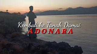 Download KEMBALI KE TANAH DAMAI ADONARA MP3