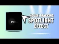 Mouse Tracking Spotlight Effect - JS