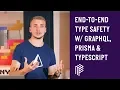 ViennaJS Achieving End to End Type Safety with Grap L Prisma TypeScript October 2019