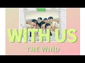 Download Lagu WITH US - THE WIND (speed up) Lyrics