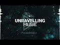 Muse - Unravelling (Lyrics)