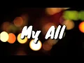 Download Lagu My All - Mariah Carey (Lyrics) (Johnny Manuel Cover)