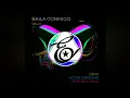 Baila Conmigo Remix - Dayvi (Willy William RMX)