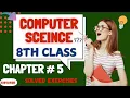 Computer Science - Class 8