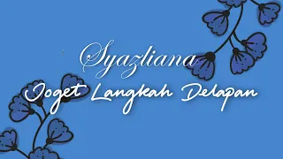 syazliana joget langkah delapan