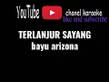 Download Lagu terlanjur sayang karaoke tanpa vokal