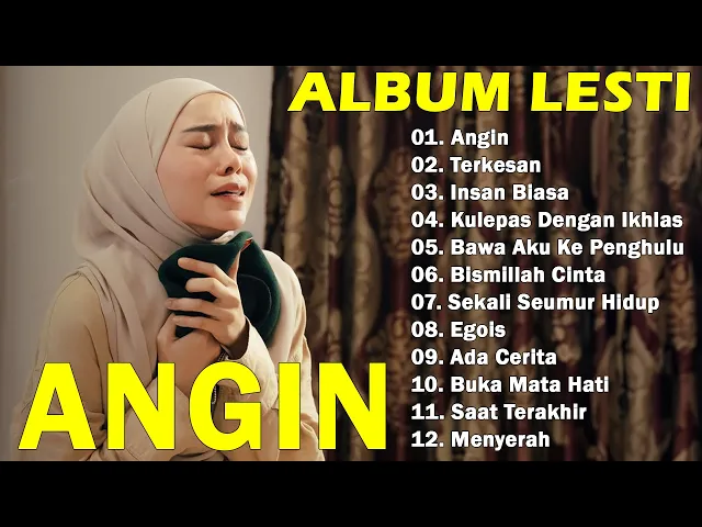 Download MP3 Lesti - Angin | Album Lagu Lesti Terpopuler Terbaru 2024 | Lesti Full Album Terbaik 2024