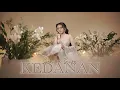 Download Lagu Syahiba Saufa - KEDANAN (Official Music Video)