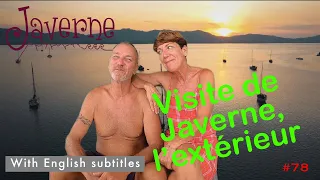 #78 Visite de Javerne, l’extérieur
