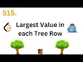 Find Largest Value in Each Tree Row in Java LC 515