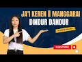 Download Lagu JA'I DINDUR DANDUR || BEO MURUNG || WAKA