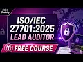 27701 2025 Lead Auditor Certification Everything You Need to Know