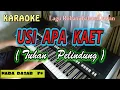 Download Lagu E Usi Apakaet ( Tuhan Pelindung )